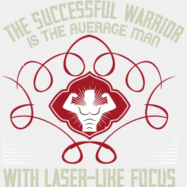 The successful warrior is the average man  with laser like focus Thumbnail