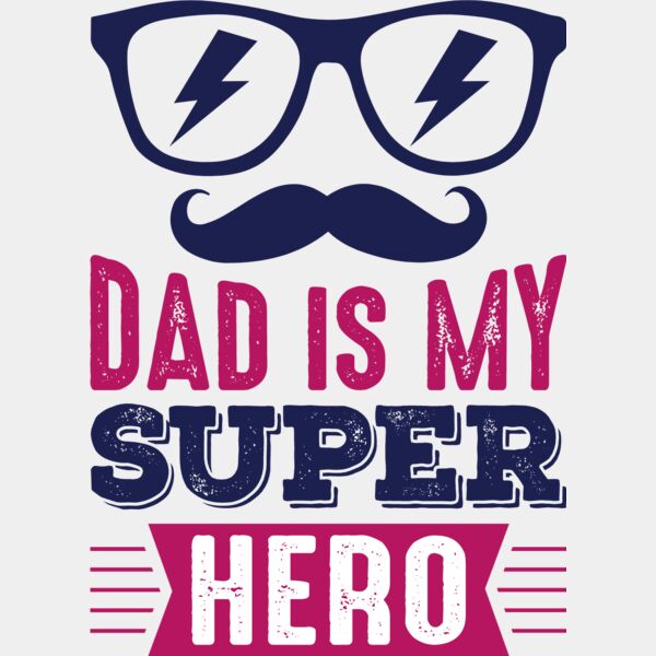 Dad is my Super Hero Thumbnail