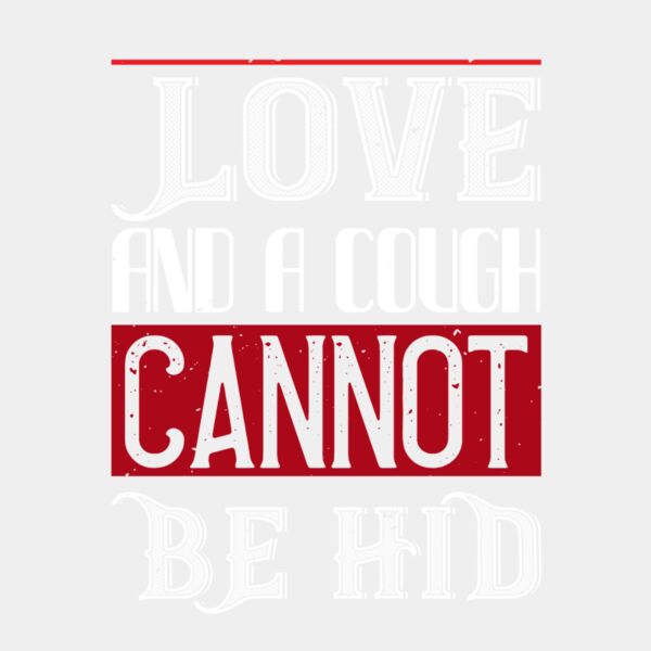 love and a cough cannat be hid 01 Thumbnail