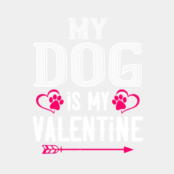 my dog is my valentine 01 Thumbnail
